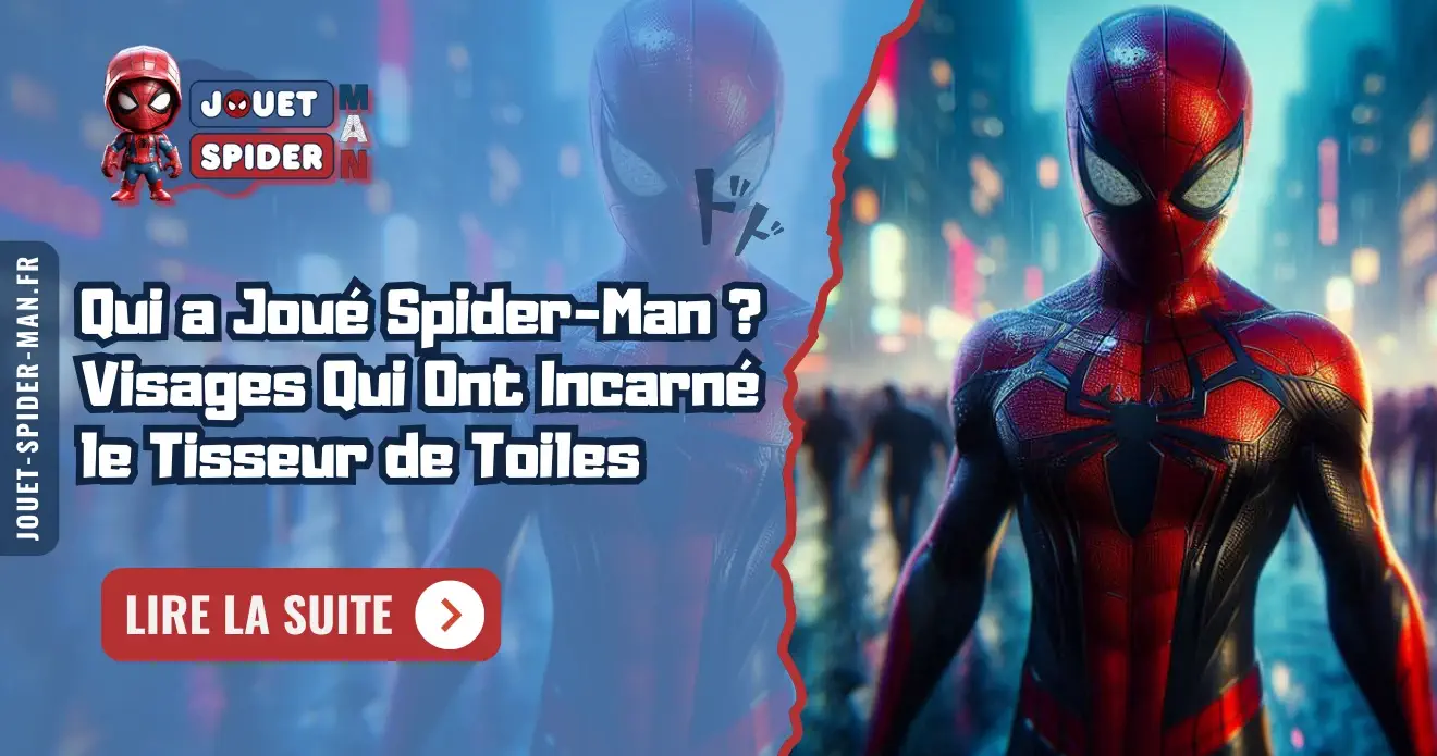 Qui a Joué Spiderman en France